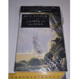 The War Of The Ring Lord Tolkien The History Of Middle earth