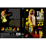 The Who - Live In Texas 75