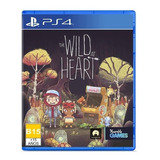 The Wild At Heart