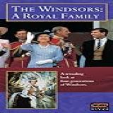 The Windsors - A Royal Family [vhs]