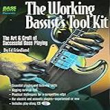The Working Bassist S Tool Kit Concert Performer Series With Play Along CD The Art Craft Of Successful Bass Playing