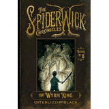 The Wyrm King - The Spiderwick Chronicles 8, De Black, Holl