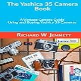 The Yashica 35 Camera