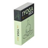 The Yoga Deck: 50 Poses & Meditations For Body, Mind, Spirit