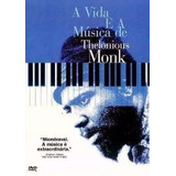 Thelenious Monk A Vida E A Música Documentário dvd