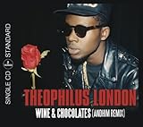 Theophilus London   Wine   Chocolates