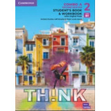 Think Level 2 - Student's Book And Workbook With Digital Pack Combo A *2nd Edition*, De Puchta,herbert ; Stranks, Jeff ; Lewis-jones, Peter. Editorial Cambridge University Press En Inglês