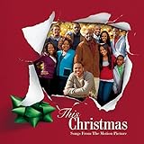 This Christmas Songs From The Motion Picture Audio CD Various Artists Chris Brown Charles Brown Jordin Sparks Anthony Hamilton Aaron Neville Aretha Franklin Lina Marvin Gaye Luther Vandross Boney James Toni Braxton DeNetria Champ B2K And TLC