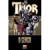 Thor: O Cerco, De Bendis, Brian. Editora Panini Brasil Ltda, Capa Dura Em Português, 2015