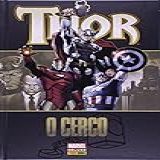 Thor O Cerco