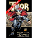 Thor O Renascer Dos Deuses De Straczynki J Michael Editora Panini Brasil Ltda Capa Dura Em Português 2017