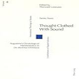 Thought Clothed With Sound  Augustine