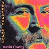 Thousand Roads  Audio CD  Crosby  David