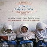 Three Cups Of Tea  One