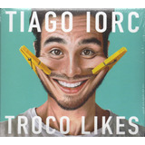 Tiago Iorc Cd Troco Likes