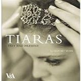 Tiaras  Past And Present By