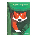 Tigre A Espreita