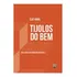 Tijolos Do Bem: Reflexões Do Fundador Da Cyrela: Reflexões Do Fundador Da Cebrac, De Elie Horn., Vol. 1. Editorial Sefer, Capa Mole Em Português