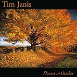 Tim Janis Flowers In October Audio