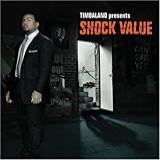 Timbaland Presents Shock Value Audio CD Timbaland