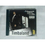 Timbaland ¿ Rhapsody
