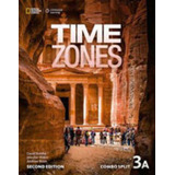 Time Zones 3a - Combo Split - Student's Book - Second Editio: Combo Split, De Wilkin, Jennifer. Editora Cengage Learning, Capa Mole, Edição 2ª Edição - 2015 Em Inglês