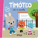 Timoteo Vai A Escola
