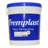 Tinta Para Tecido Silk Estamparia Serigrafia Fremplast 1 Kg