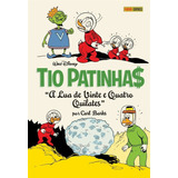 Tio Patinhas: A Lua De 24 Quilates (coleção Carl Barks), De Barks, Carl. Editora Panini Brasil Ltda, Capa Dura Em Português, 2021