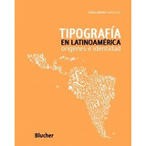 Tipografia En Latinoamerica Origenes