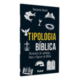 Tipologia Bíblica Dicionário De