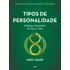 Tipos De Personalidade - Nova Edição: O Modelo Tipológico De Carl G. Jung, De Sharp, Daryl. Biblioteca Cultrix De Psicologia Junguiana Editorial Editora Pensamento Cultrix, Capa Mole Em Português, 202