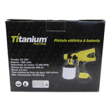 Titanium Pistola De Pulverização Pintura Elétrica Bateria Bivolt 20v 1500mah 800ml