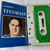 Tito Madi O Compositor