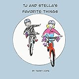 TJ And Stella S Favorite Things