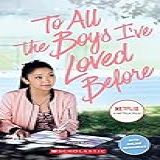 To All The Boys I've Loved Before Book Only