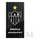 Toalha Atlético Mineiro Aveludada Banho Praia
