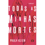 Todas As Minhas Mortes De Klien Paula Editorial Citadel Tapa Mole En Português