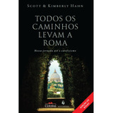 Todos Os Caminhos Levam