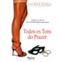 Todos Os Tons Do Prazer - Dvd - Malena Morgan - Kayla Jane