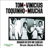 Tom Vinicius Toquinho Miucha Tom Vinicius Toquinho Miucha CD 
