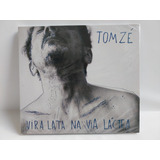 Tom Zé   Vira Lata Na Via Láctea   Cd Digipack Lacrado