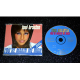 Toni Braxton You