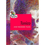 Tonico De Rezende Filho Jose Editora Ática Capa Mole Edição 19 Edição 2015 Em Português