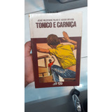 Tonico E Carniça José Rezende Filho