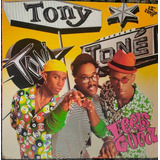 Tony! Toní! Toné! - Feel Good (single Mix Importado 1990) Lp