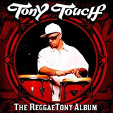Tony Touch   The Reggaetony