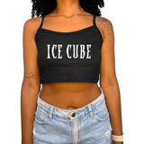 Top Feminino Ice Cube