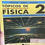 Tópicos De Física 2 Termologia Onda E óptica