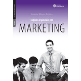 Topicos Especiais Em Marketing
